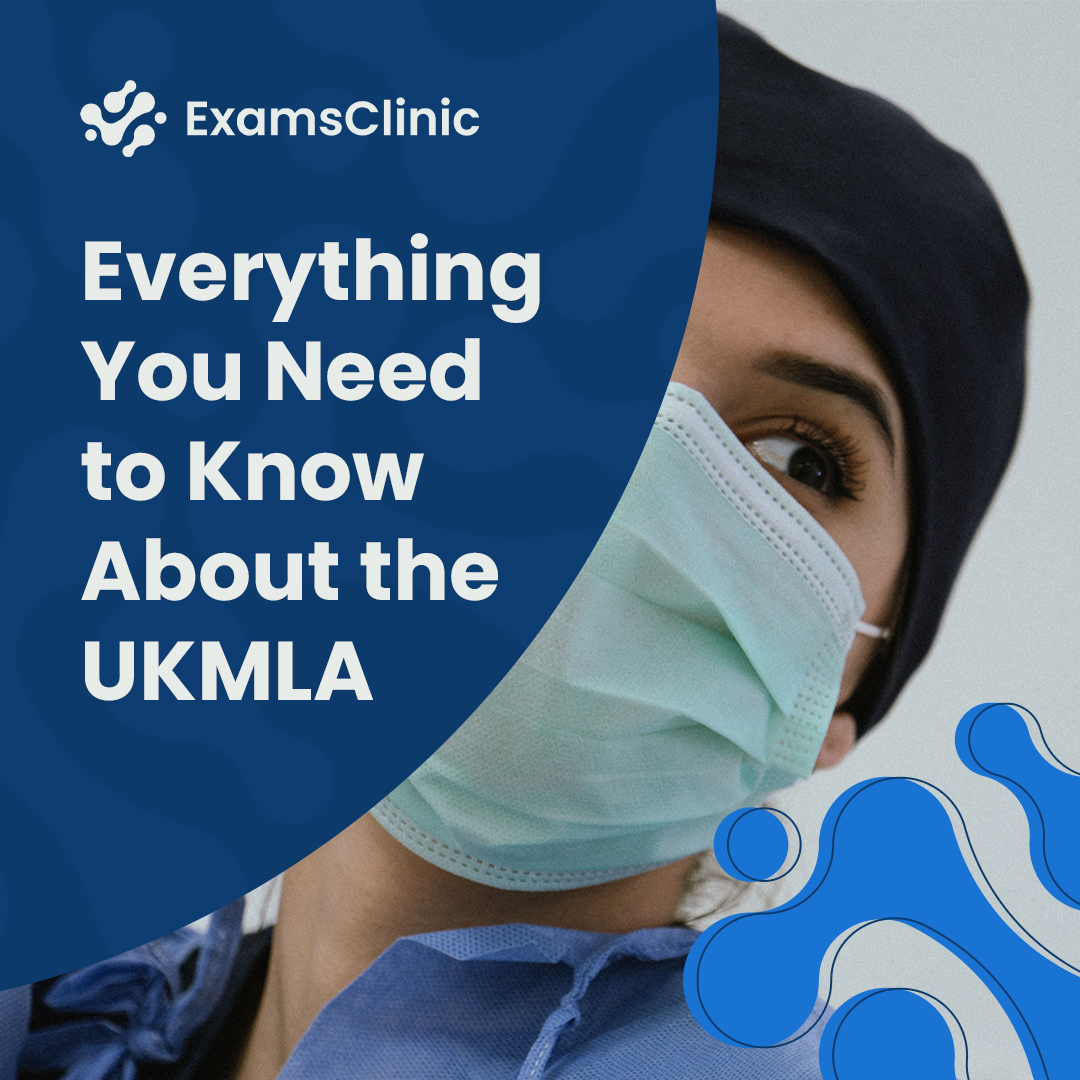 Everything You Need to Know About the UKMLA